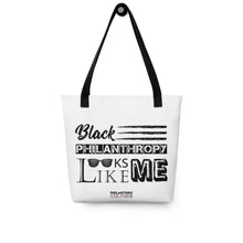 Load image into Gallery viewer, Philanthropy Is Me Tote bag