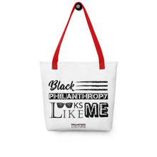 Load image into Gallery viewer, Philanthropy Is Me Tote bag