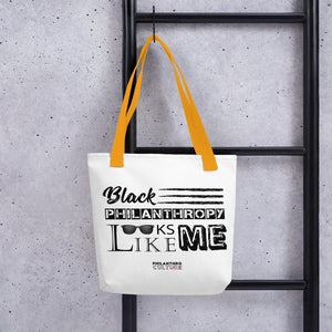 Philanthropy Is Me Tote bag