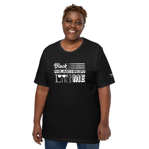 Philanthropy Is Me Unisex t-shirt to Plus Sizes