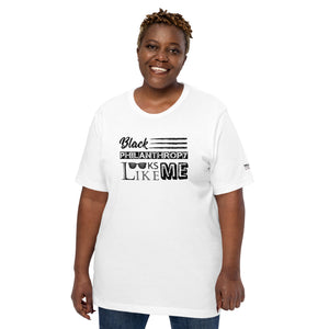 Philanthropy Is Me Unisex t-shirt to Plus Sizes