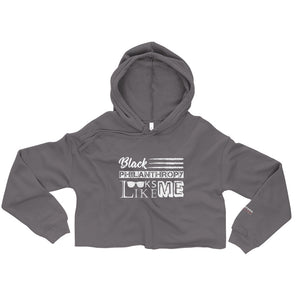 Philanthropy Is Me Crop Hoodie (Up to 2x)