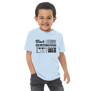 Philanthropy is Me Toddler jersey t-shirt